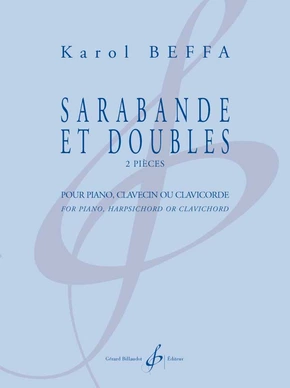 Sarabande et Doubles. 2 pièces 2 pièces